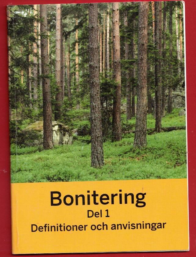 Handledning i bonitering med Skogsh&ouml;gskolans boniteringssystem