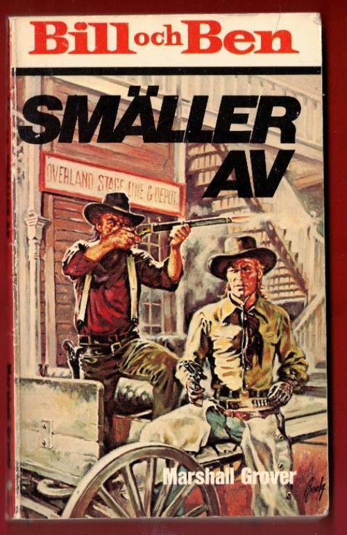 Bill och Ben sm&auml;ller av