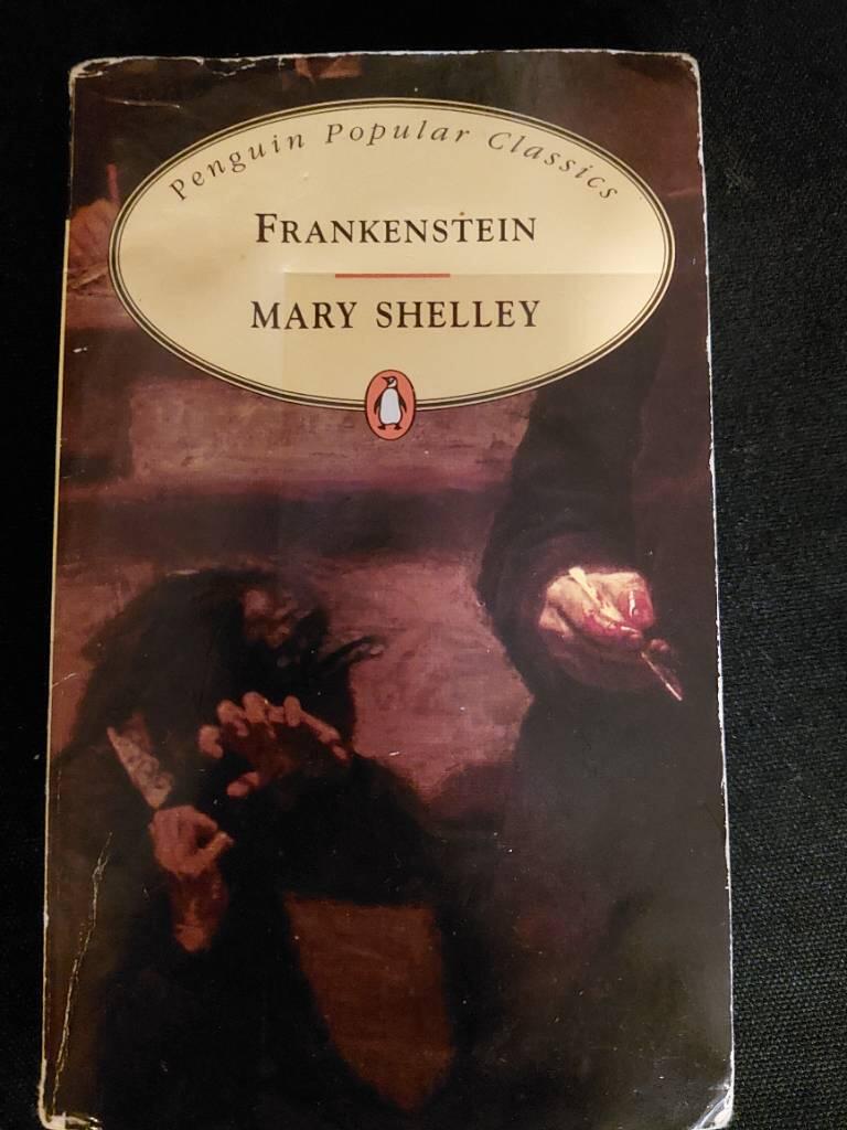 Frankenstein, or The Modern Prometheus