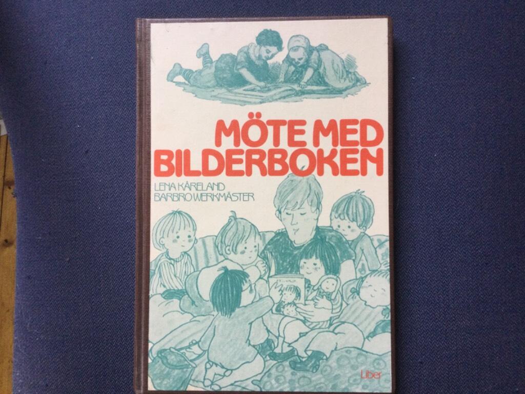 M&ouml;te med bilderboken