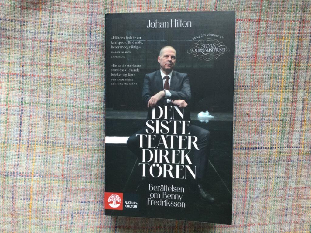 Den siste teaterdirekt&ouml;ren - ber&auml;ttelsen om Benny Fredriksson