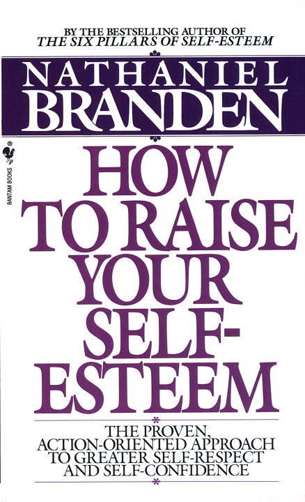 How to raise your self esteem