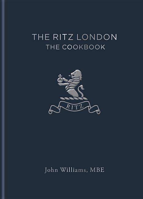Ritz london - the cookbook