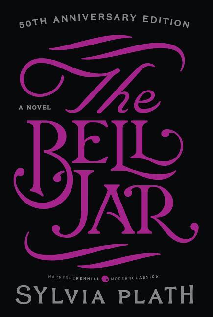 The bell jar - a novel