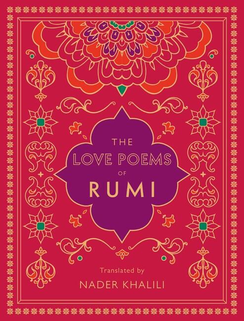 The love poems of Rumi