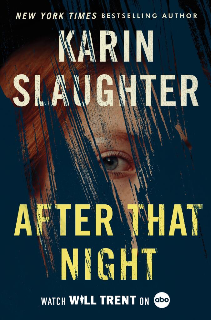 After that night - a Will Trent thriller
