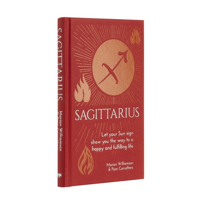 Sagittarius - Let Your Sun Sign Show You the Way to a Happy and Ful