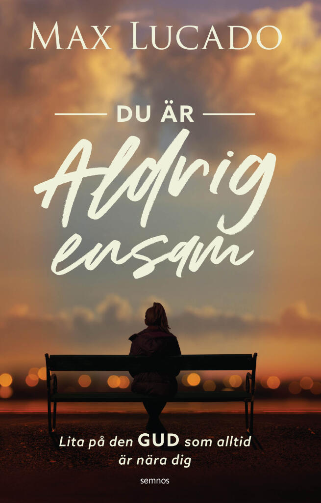 Du &auml;r aldrig ensam