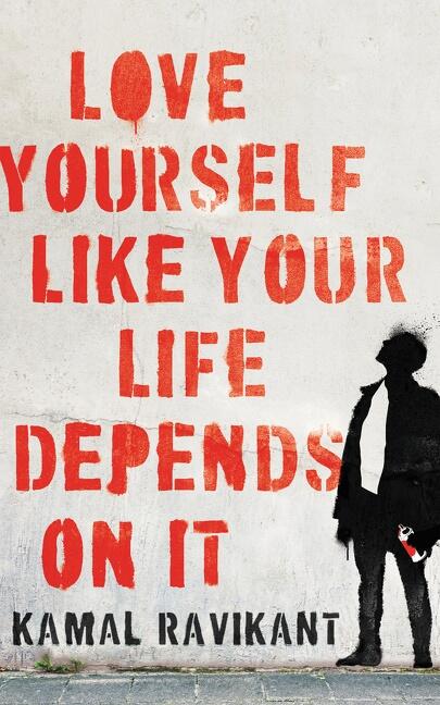 Love yourself like your life depends on it