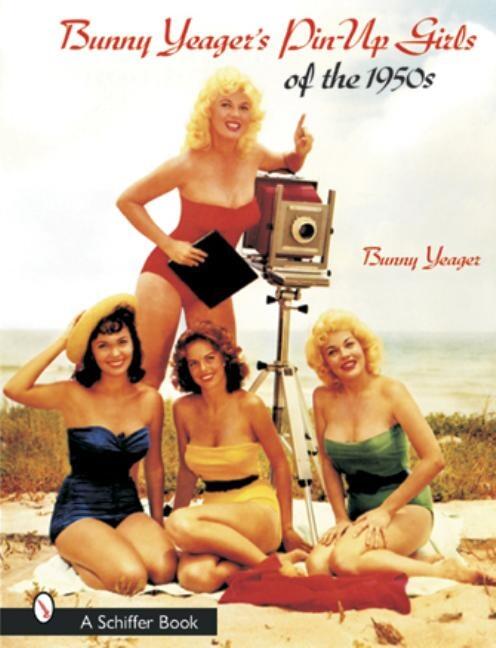Bunny yeagers pin-up girls of the 1950s