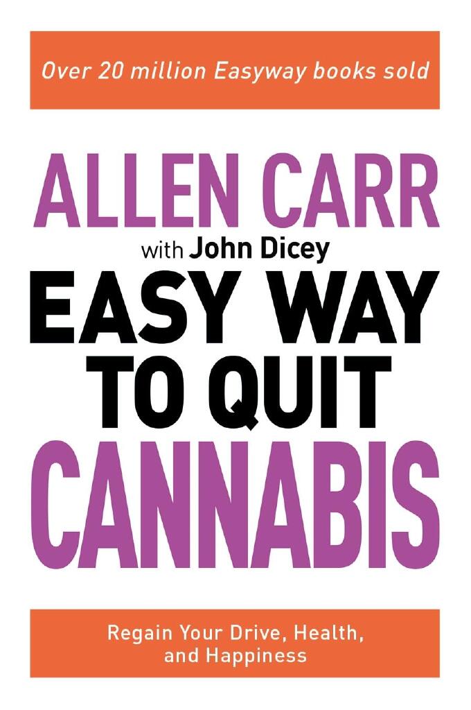 The easy way to quit cannabis