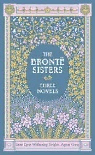 The Bronte Sisters (Barnes & Noble Collectible Editions)