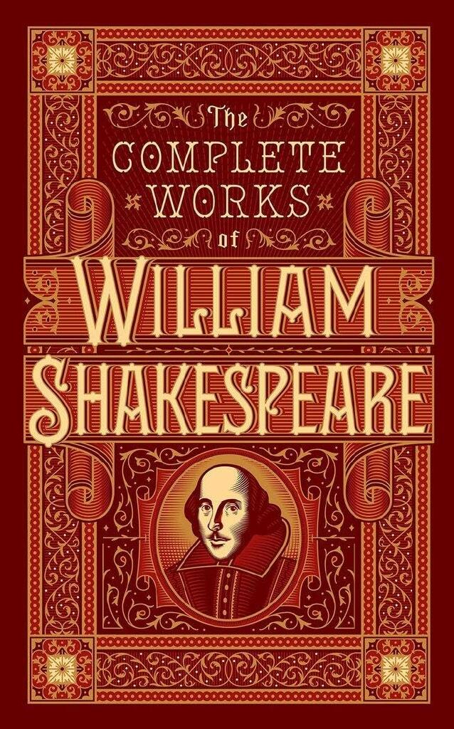 The Complete works of William Shakespeare