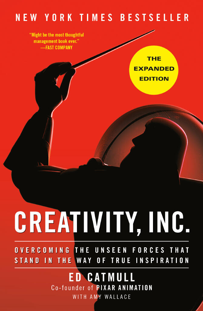 Creativity, Inc. - overcoming the unseen forces that stand in the way of true inspiration