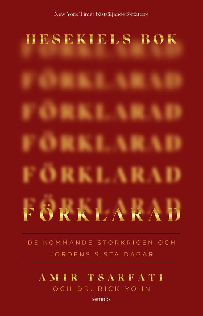 Hesekiels bok f&ouml;rklarad