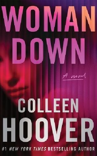Woman down - a novel
