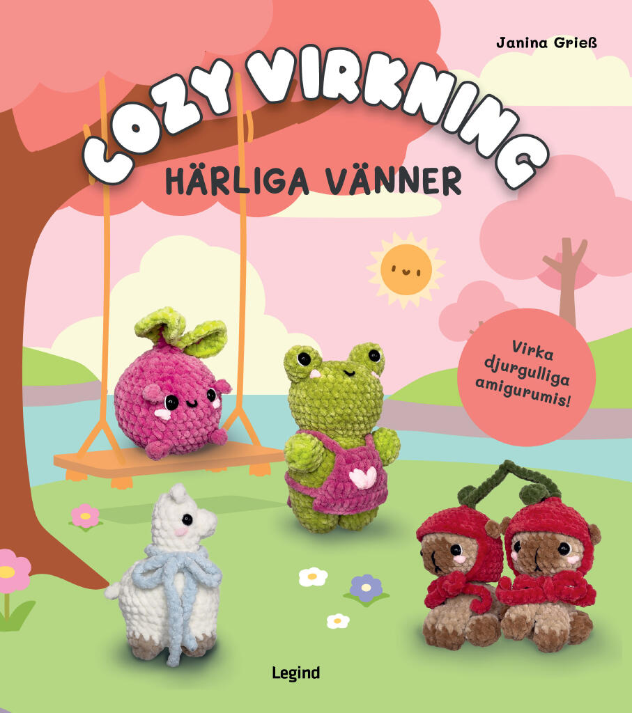 Cozy virkning - H&auml;rliga v&auml;nner