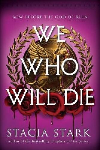We Who Will Die