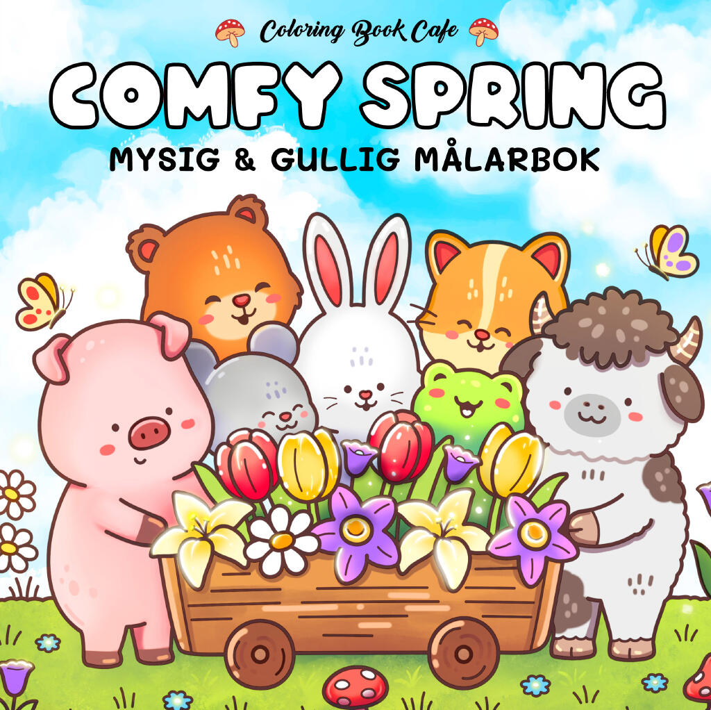 Comfy Spring. Mysig och gullig Cozy Coloring m&aring;larbok fr&aring;n Coloring Book Cafe