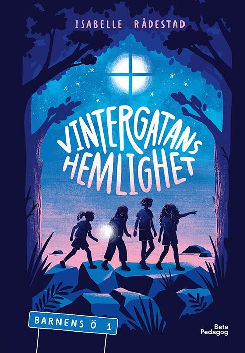 Vintergatans hemlighet