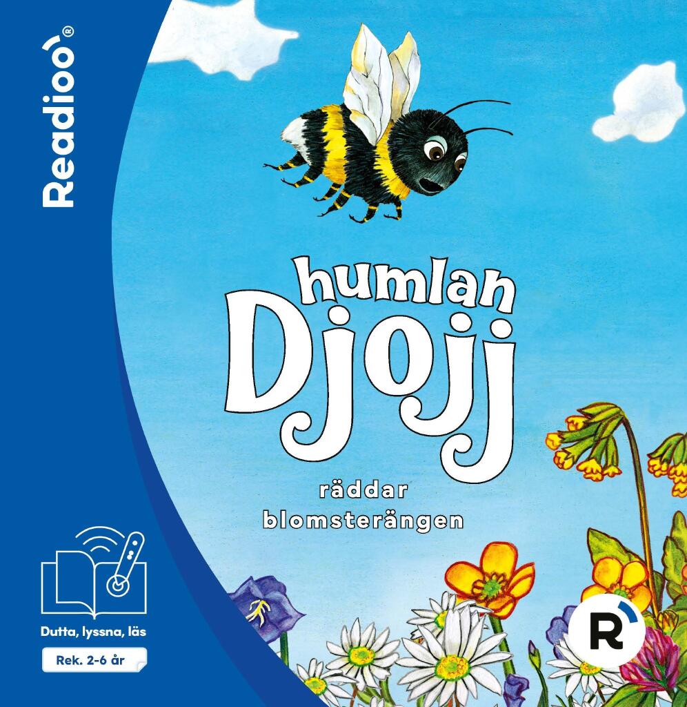 Humlan Djojj r&auml;ddar blomster&auml;ngen &mdash; Readioo