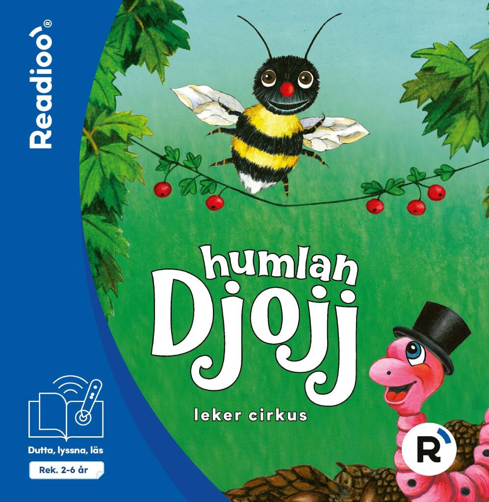 Humlan Djojj leker cirkus &mdash; Readioo