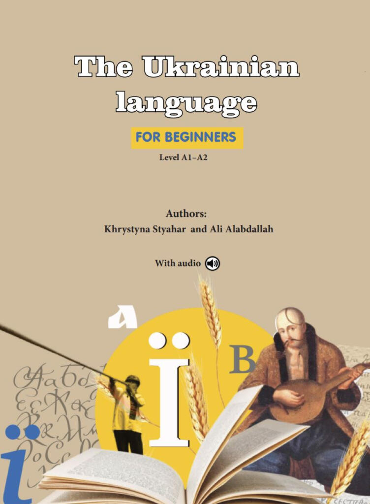 The Ukrainian language for beginners - level A1‐A2