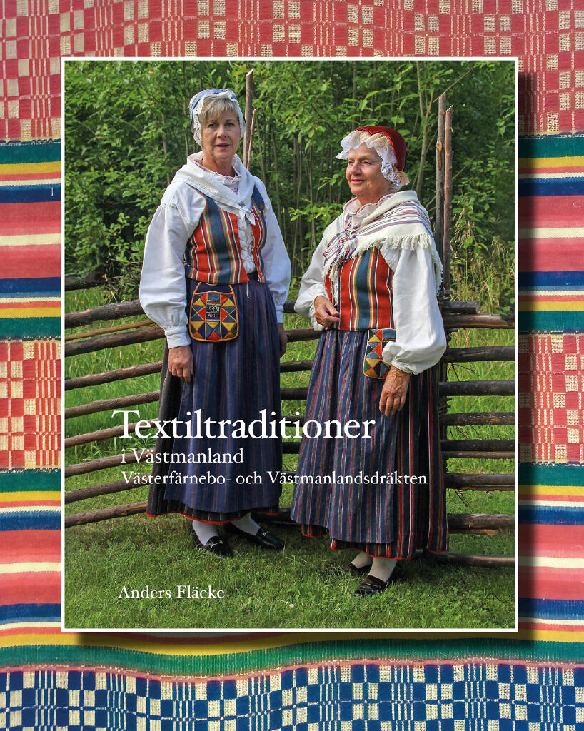 Textiltraditioner i V&auml;stmanland