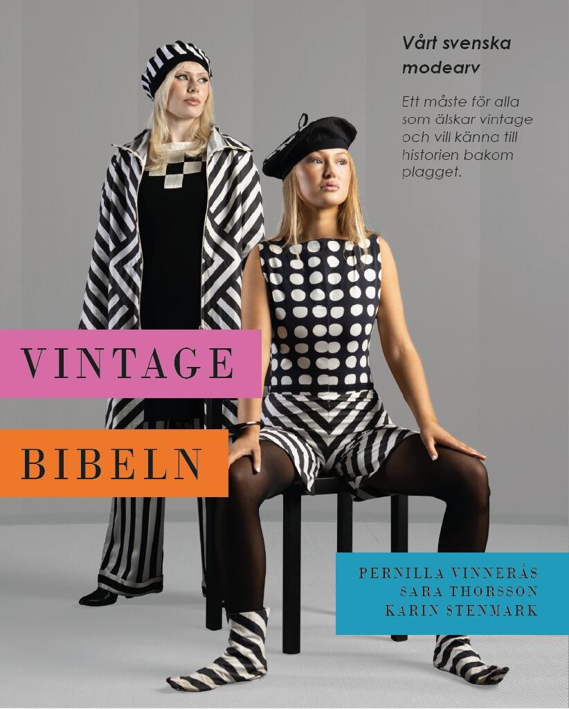 Vintagebibeln - v&aring;rt svenska modearv
