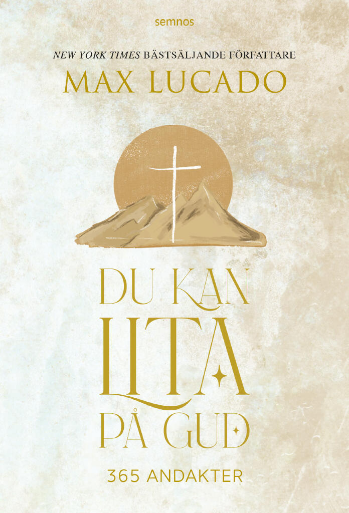 Du kan lita p&aring; Gud - 365 andakter