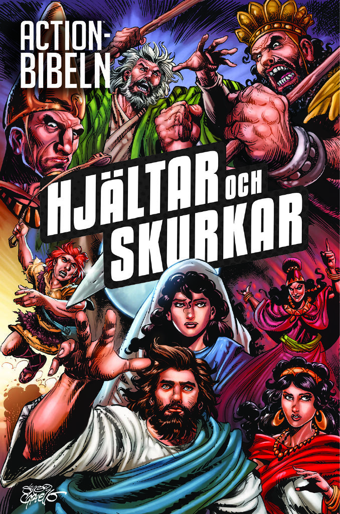 Actionbibeln - hj&auml;ltar och skurkar