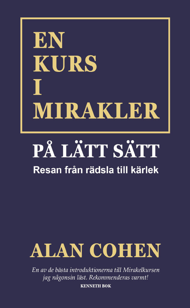 En kurs i mirakler p&aring; l&auml;tt s&auml;tt