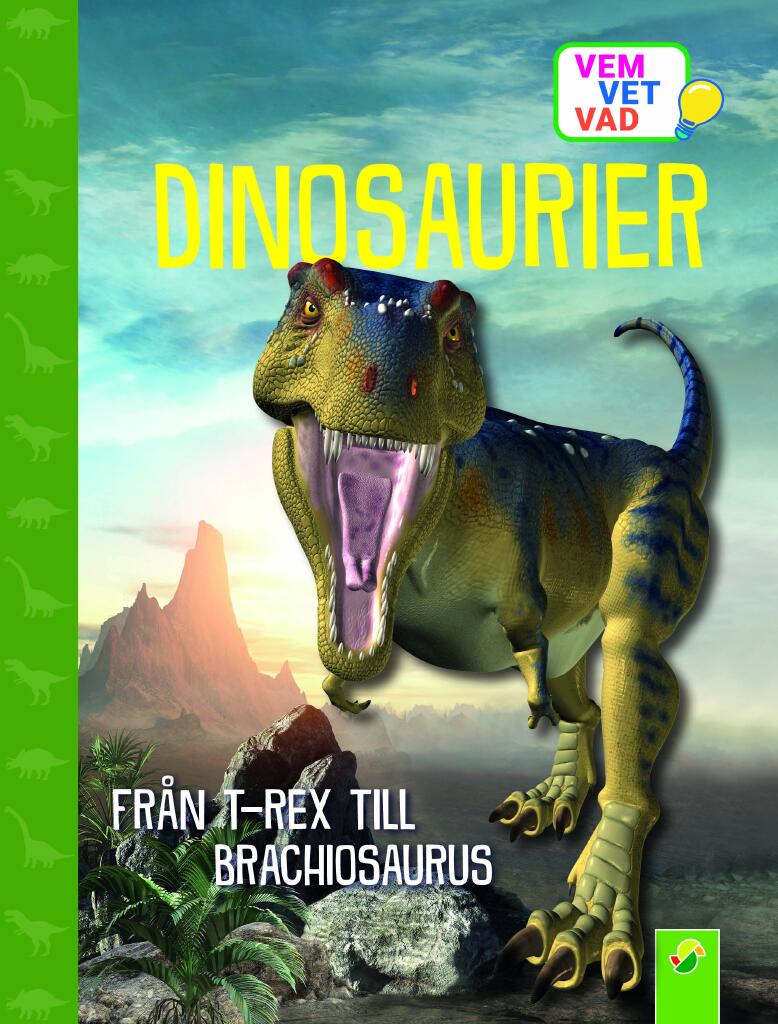 Dinosaurier - fr&aring;n T.Rex till Brachiosaurus