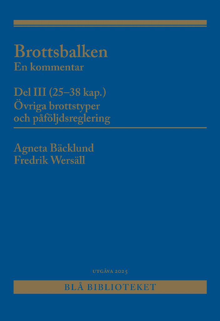 Brottsbalken - en kommentar