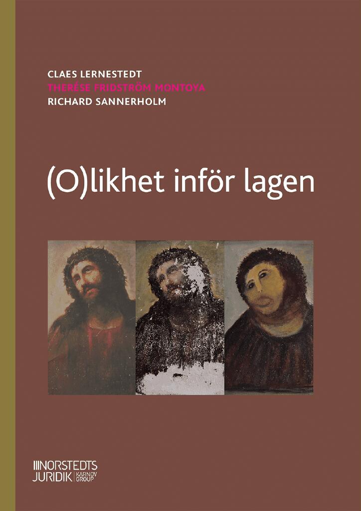 (O)likhet inf&ouml;r lagen