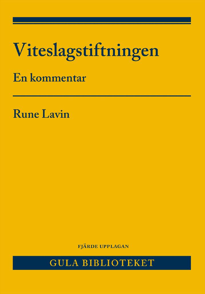 Viteslagstiftningen - en kommentar