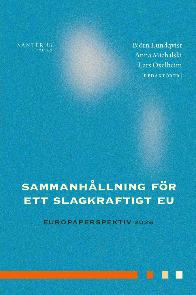Sammanh&aring;llning f&ouml;r ett slagkraftigt EU