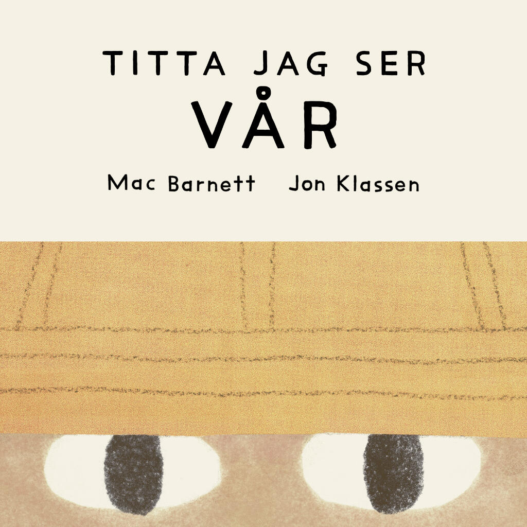 Titta jag ser v&aring;r