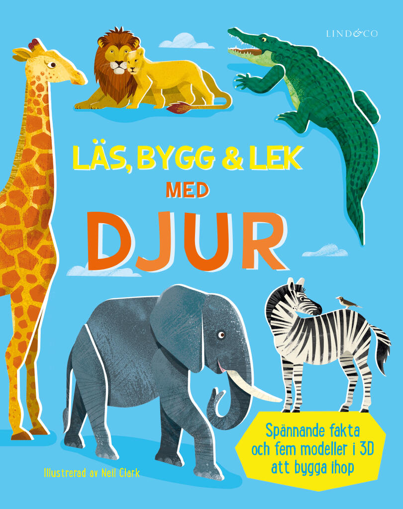 L&auml;s, bygg och lek med djur - inneh&aring;ller fem modeller att bygga