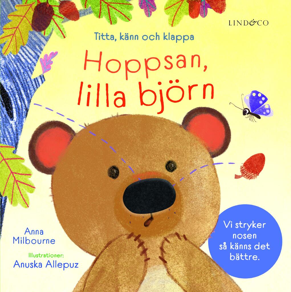 Hoppsan, lilla bj&ouml;rn - titta, k&auml;nn och klappa