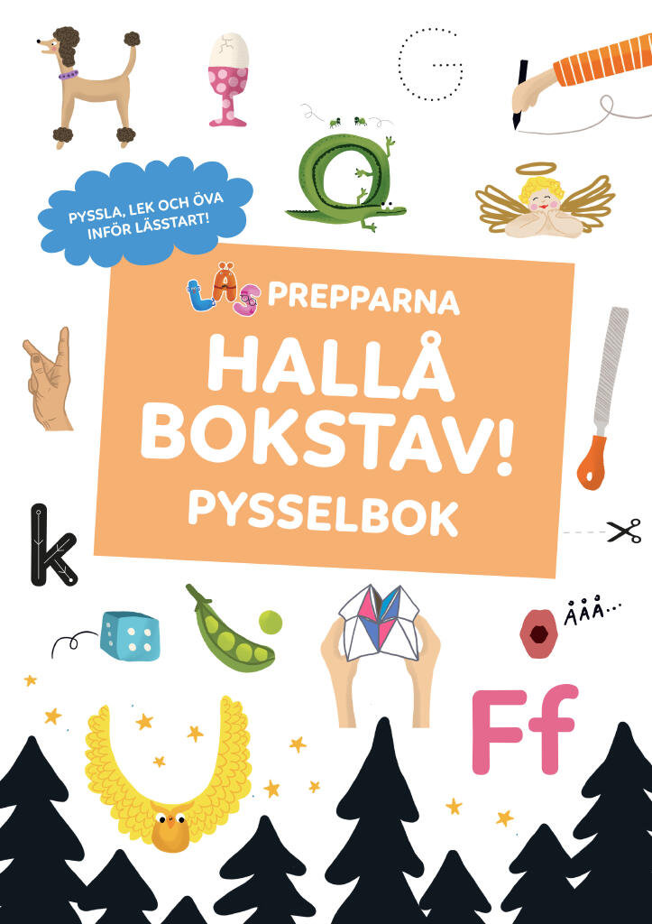 Hall&aring; bokstav! - pysselbok