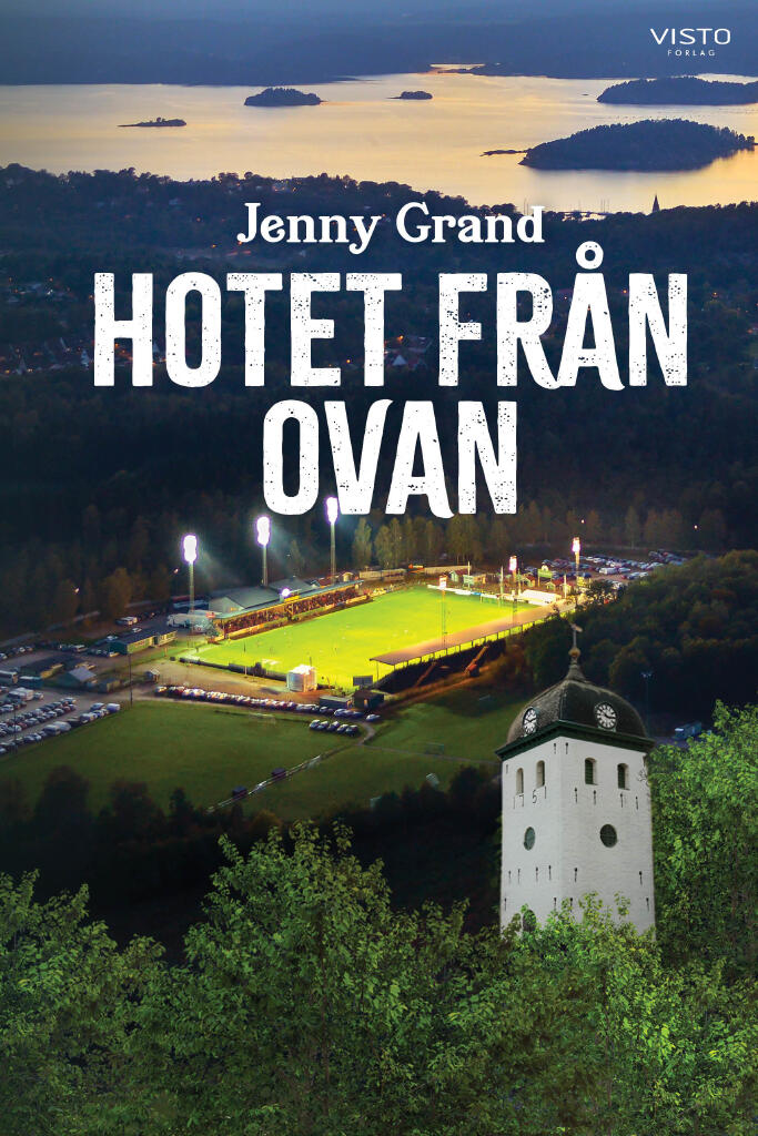 Hotet fr&aring;n ovan