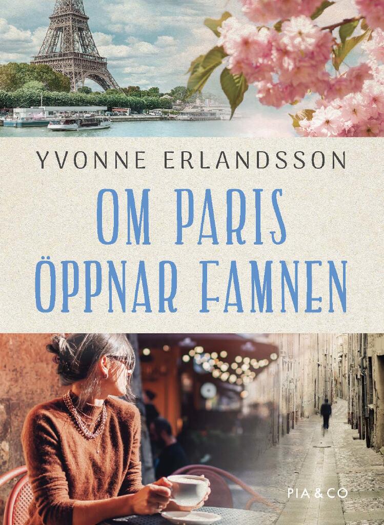 Om Paris &ouml;ppnar famnen