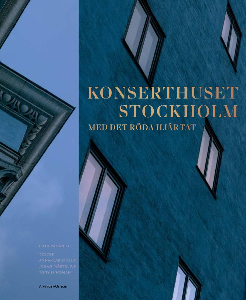 Konserthuset Stockholm - med det r&ouml;da hj&auml;rtat