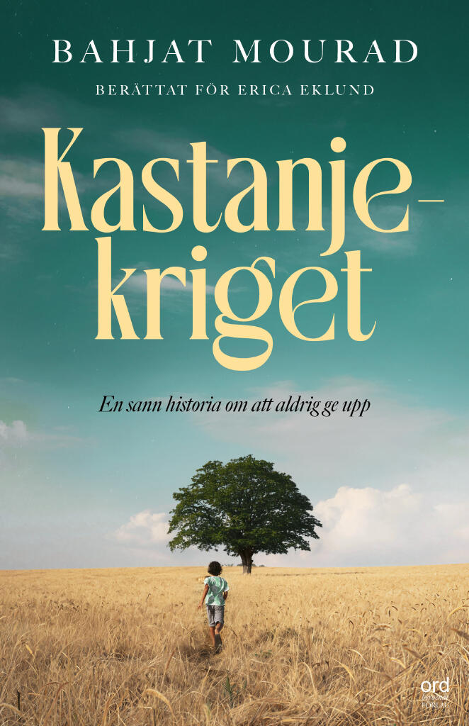 Kastanjekriget - en sann historia om att aldrig ge upp