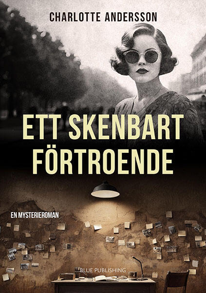 Ett skenbart f&ouml;rtroende