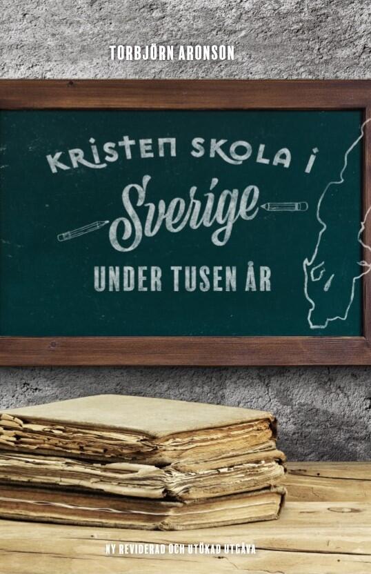 Kristen skola i Sverige under tusen &aring;r