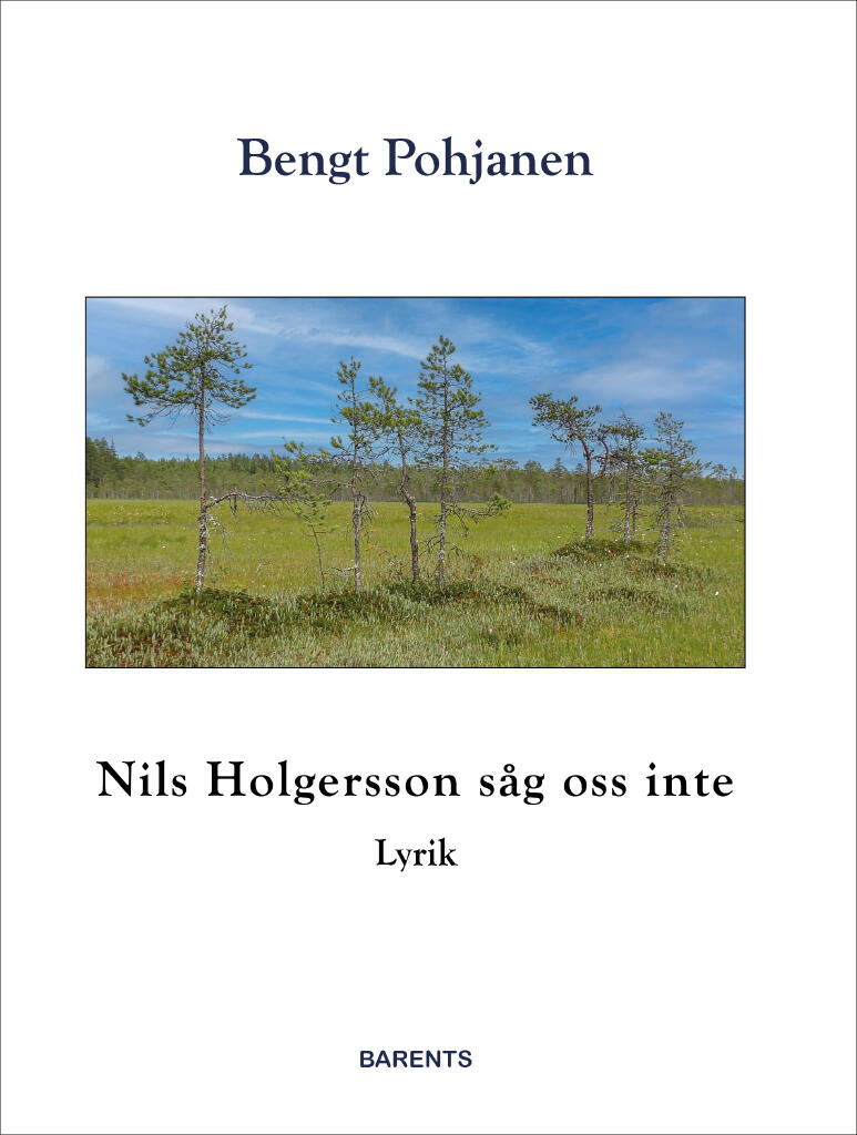 Nils Holgersson s&aring;g oss inte