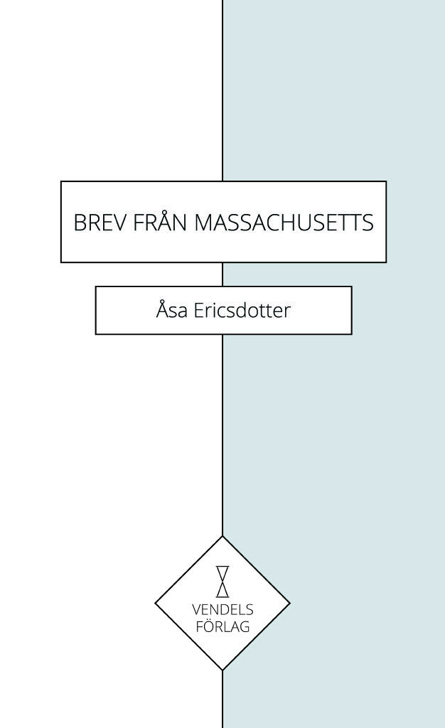 Brev fr&aring;n Massachusetts