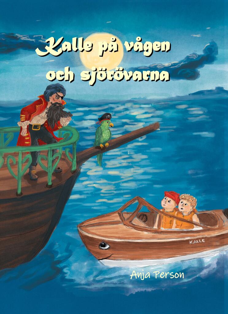 Kalle p&aring; v&aring;gen och sj&ouml;r&ouml;varna